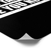 The Don't Take Care Challenge Quote (distressed Co Poster (Ecke)