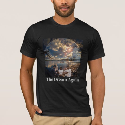 THE DREAM AGAIN T-Shirt (Vorderseite)