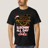 The Drippin’ Uncle – Sleighin’ All Day | Urban Chr T-Shirt (Vorderseite)
