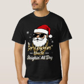 The Drippin’ Uncle – Sleighin’ All Day | Urban Chr T-Shirt (Vorderseite)