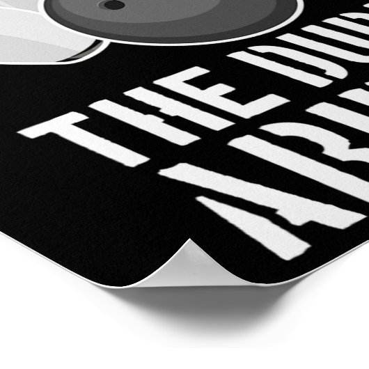 The Dude Abides Funny Bowling - Men Women T Shirt Poster (Ecke)