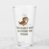 The Early Bird Catches The Worm Glas (Rückseite)