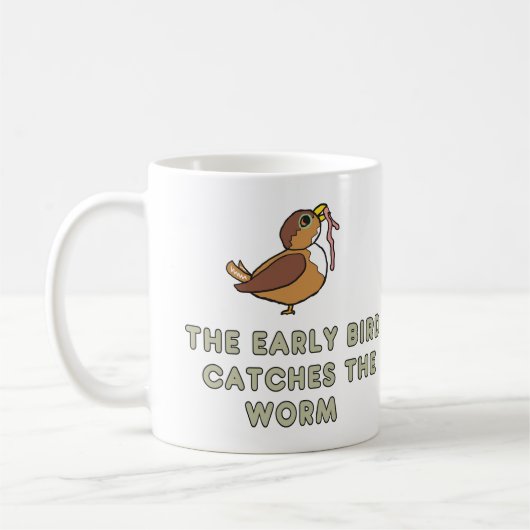 The Early Bird Catches The Worm Kaffeetasse (Links)