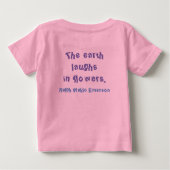 The Earth Laughs With Flowers Baby T-shirt (Rückseite)