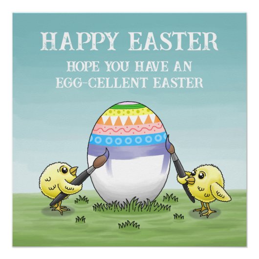 The Easter egg is painted by the chicks Poster (Vorderseite)