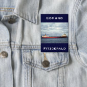 The Edmund Fitzgerald Button (Insitu)