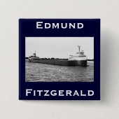 The Edmund Fitzgerald Button (Vorderseite)