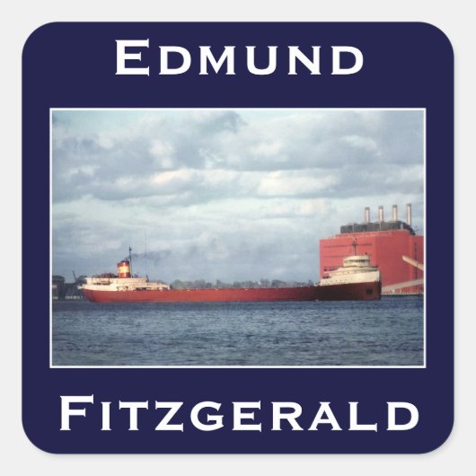 The Edmund Fitzgerald Quadratischer Aufkleber (Vorderseite)