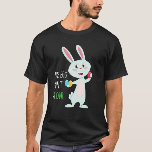 The Egg Hunt Is On Easter Bunny Hunter Quote Kids  T-Shirt (Vorderseite)
