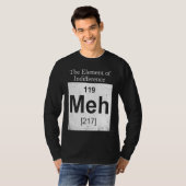 The Elements Of Indifference  Science Teacher T-Shirt (Vorne ganz)