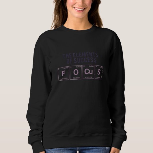The Elements of Success FOCUS in Periodic Sweatshirt (Vorderseite)