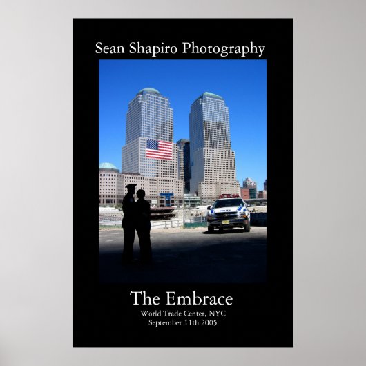 The Embrace - Gedenkstätte 9/11 Poster (Vorne)
