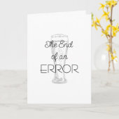 The End of an Error Beer Divorce Card Karte (Gelbe Blume)