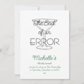 The End of an Error Martini Divorce Party Einladung (Vorderseite)