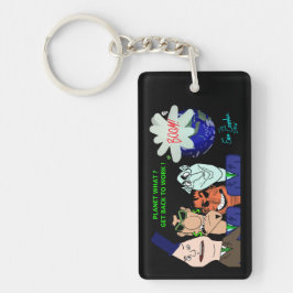 The Erica Crooks Show: Planet? Get back to work! Schlüsselanhänger