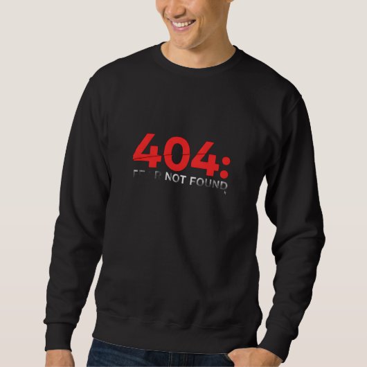 The Error Code That Runs on Confidence Sweatshirt (Vorderseite)