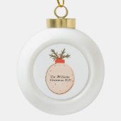 The Family Name Christmas 2025 Elegant Script Keramik Kugel-Ornament (Vorderseite)