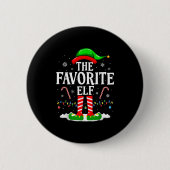 The Favorite Elf Funny Xmas Matching Family Christ Button (Vorderseite)