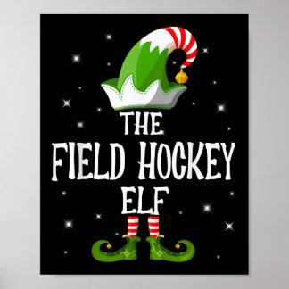 The Field Hockey Elf Family Matching Group Christm Poster