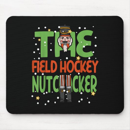 The Field Hockey Nutcracker Funny Christmas Pajama Mousepad (Vorne)