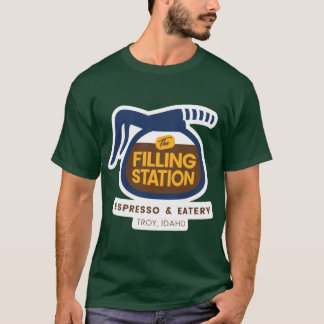 The Filling Station Espresso Eatery in Troy Idaho T-Shirt