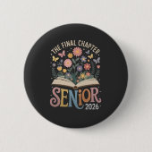 The Final Chapter Senior 2026 Abschluss Blossom Button (Vorderseite)