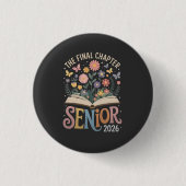 The Final Chapter Senior 2026 Abschluss Blossom Button (Vorderseite)