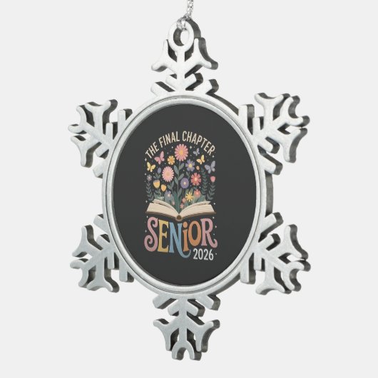 The Final Chapter Senior 2026 Abschluss Blossom Schneeflocken Zinn-Ornament (Rechts)