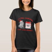 The Final Countdown to Not Caring Anymore T-Shirt (Vorderseite)