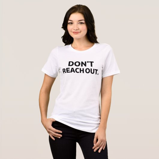 The Firewall Uniform | Don't Reach Out Operator Tri-Blend Shirt (Vorderseite voll)