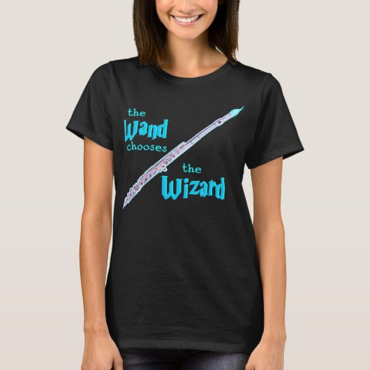 The Flute Chooses The Wizard T-Shirt (Vorderseite)