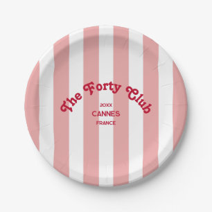The Forty Club Pink Stripe 40. Geburtstagsrunde Pappteller