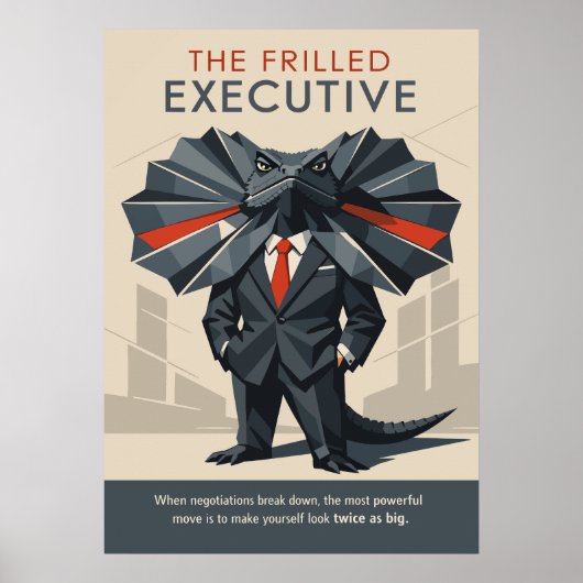 The Frilled Executive Funny Lizard Art Poster (Vorne)