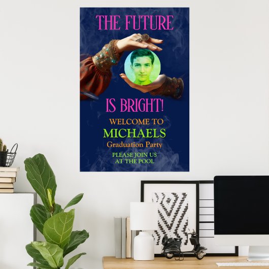 The Future Is Bright Fortune Teller Graduation Poster (Heimbüro)