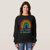 THE FUTURE IS INCLUSIVE Rainbow LGBT Gay Pride Mon Sweatshirt (Vorne ganz)
