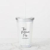 The Future Mrs and Your Name Modern Beauty Acryltrinkbecher (Vorderseite)
