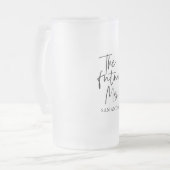 The Future Mrs and Your Name Modern Beauty Mattglas Bierglas (Vorderseite Links)