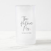 The Future Mrs and Your Name Modern Beauty Mattglas Bierglas (Mittel)
