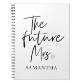 The Future Mrs and Your Name Modern Beauty Notizblock (Vorderseite)