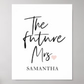 The Future Mrs and Your Name Modern Beauty Poster (Vorne)
