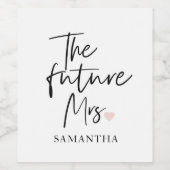 The Future Mrs and Your Name Modern Beauty Weinetikett (Einzelnes Label)