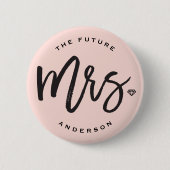 The Future Mrs Brush Script Diamond Brautparty Button (Vorderseite)