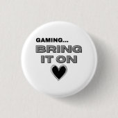 The Gamer Button (Vorderseite)