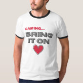 The Gamer T-Shirt (Vorderseite)