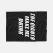 The Giants Make Me Drink Funny  Fleecedecke (Vorderseite (Horizontal))