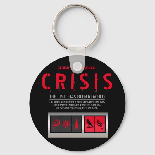 THE GLOBAL ENVIRONMENTAL CRISIS SCHLÜSSELANHÄNGER (Vorderseite)