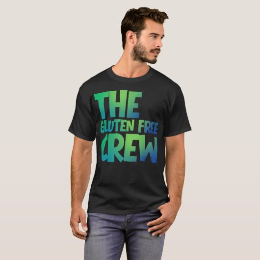 The Gluten Free Crew T-Shirt (Vorne ganz)
