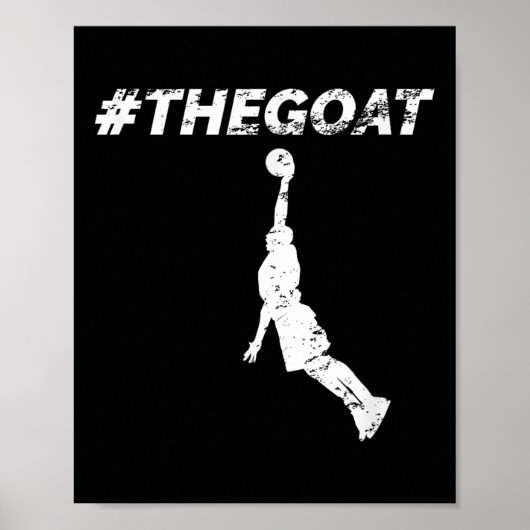 The Goat Greatest Of All Time Basketball Motivatio Poster (Vorne)