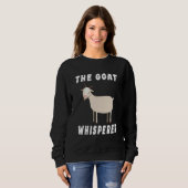 The Goat Whisperer  Goat  Farmer  1 Sweatshirt (Vorne ganz)