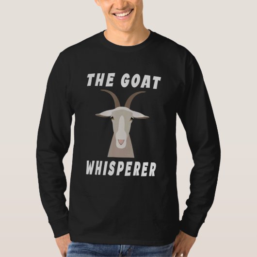 The Goat Whisperer  Goat  Farmer  4 T-Shirt (Vorderseite)